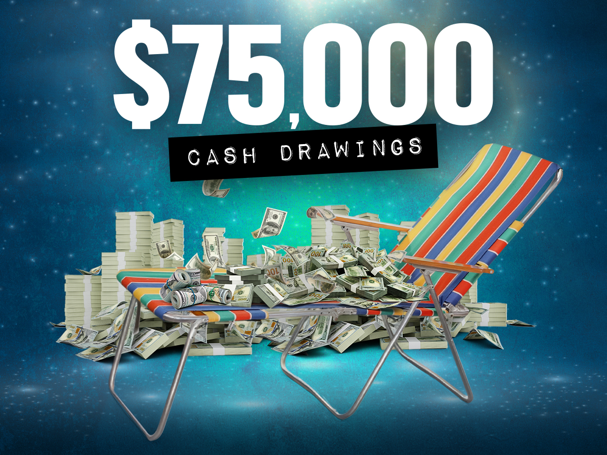 $75,000 Cash Drawings