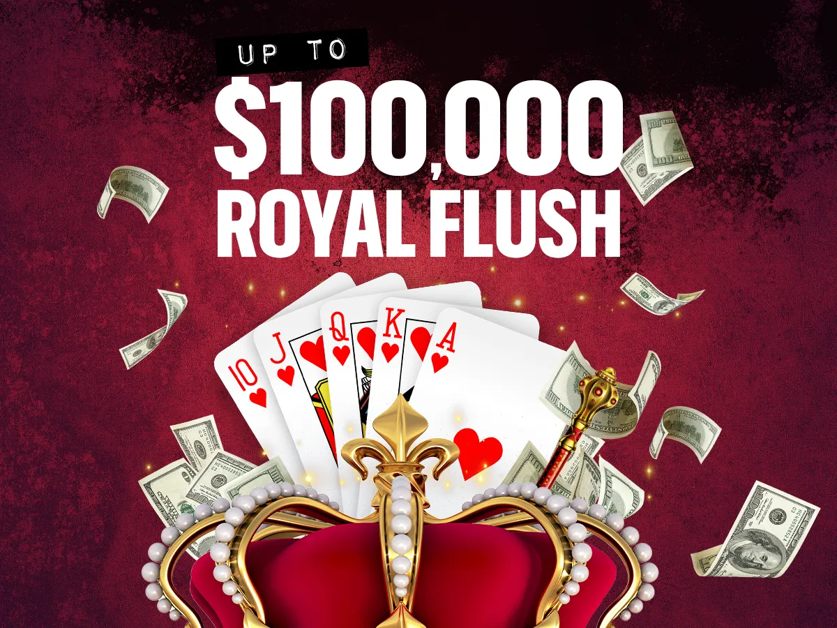 $100,000 Royal Flush