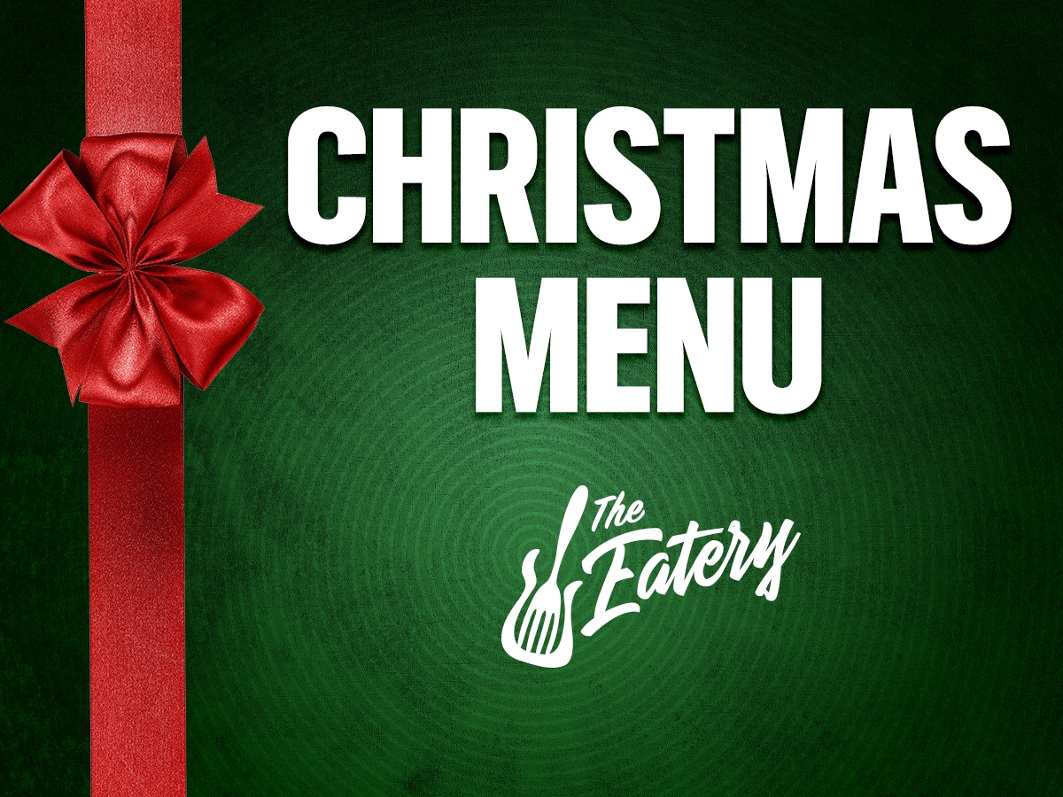 Christmas Menu at The Eatery