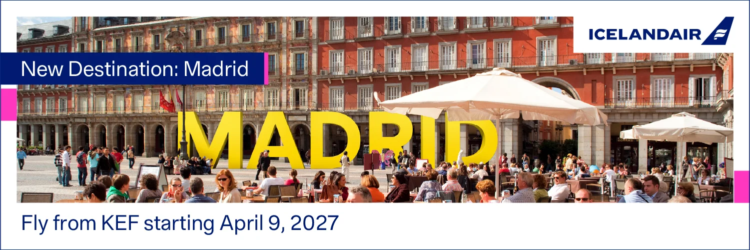 New destination: fly to Madrid with Icelandair from the US and Canada