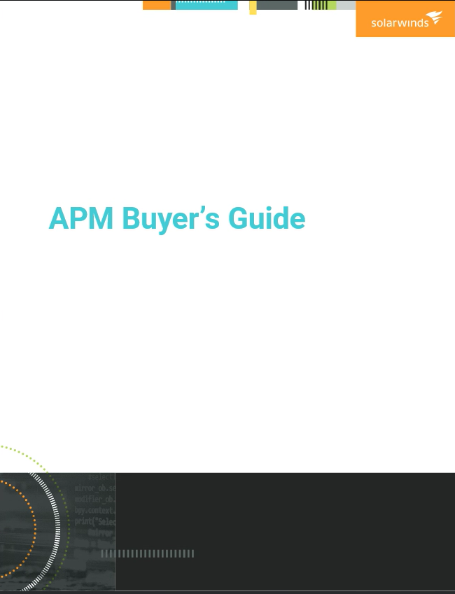 APM Buyer s Guide Product Guide SolarWinds