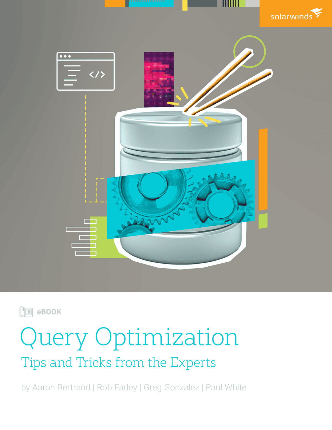 Query Optimization Tips – eBook | SolarWinds