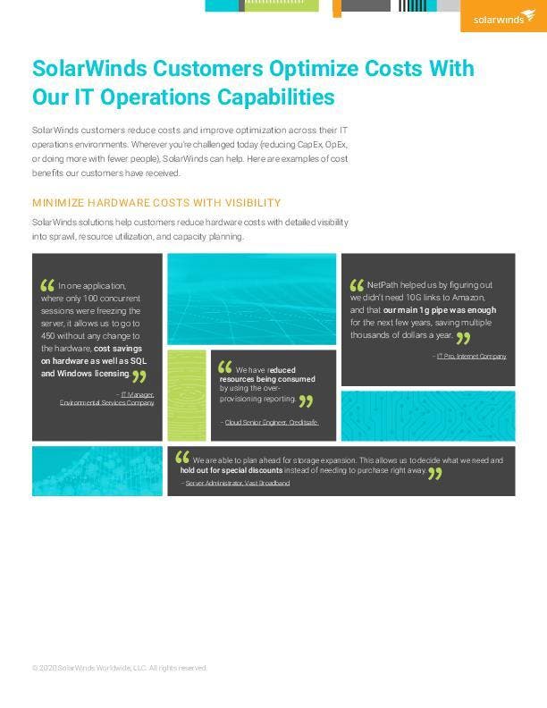 SolarWinds Customers Optimize Costs With Our IT Operations Capabilities - pdf preview SolarWinds Customers Optimize Costs With Our IT Operations Capabilities - pdf preview