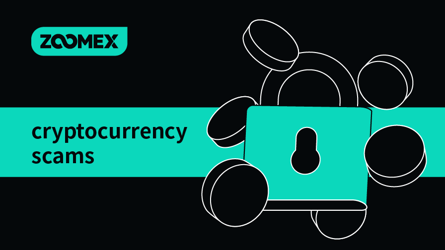 Common Cryptocurrency Scams and How to Avoid Them | Zoomex Media