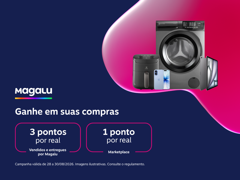 Ganhe em suas compras: 3 pontos por real em produtos vendidos e entregues por Magalu e 1 ponto por real para marketplace