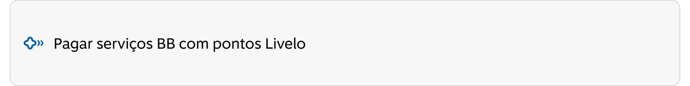 Pagar serviços BB com pontos Livelo