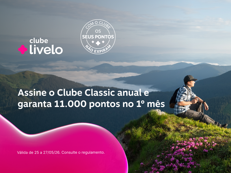 Assine o Clube Classic anual e garanta 11.000 pontos no 1º mês. Pontos extras creditados em até 72h úteis após o fim da campanha.