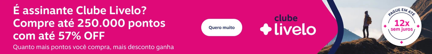 É assinante Clube Livelo? Compre até 250.000 pontos com até 57% OFF. Quanto mais pontos você compra, mais desconto ganha, imagem clicável, ir para https://www.livelo.com.br/compra-de-pontos/produto/LIVCompraDePontos?skuId=LIVSKUCompraDePontos