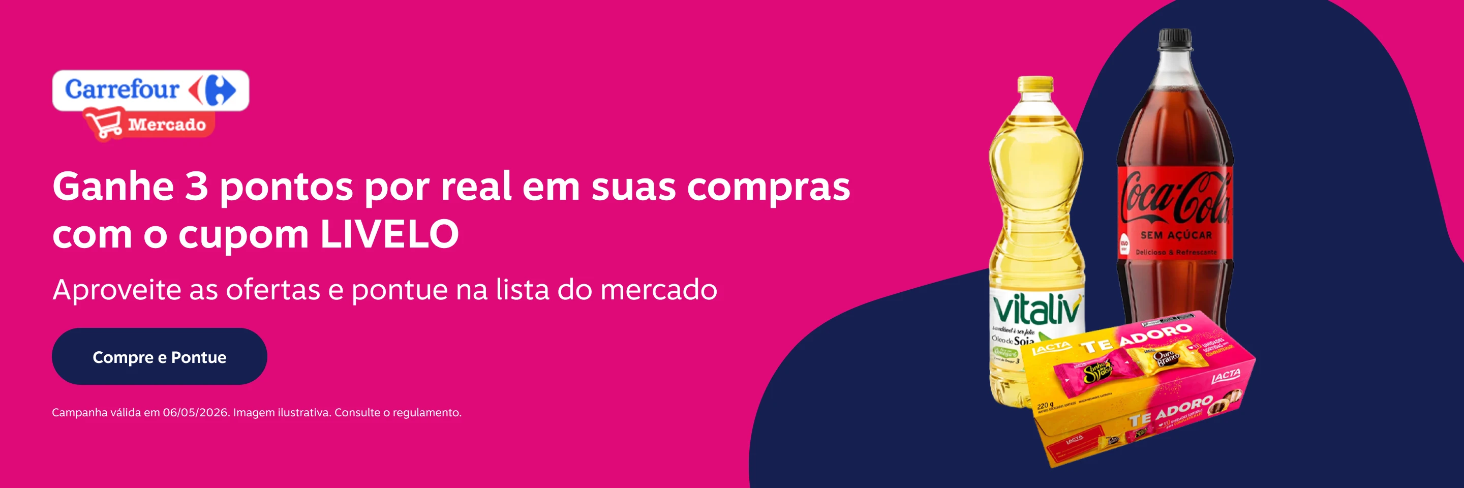 Ganhe 3 pontos por real em suas compras com o cupom LIVELO no Carrefour Mercado. Aproveite as ofertas e pontue na lista do mercado