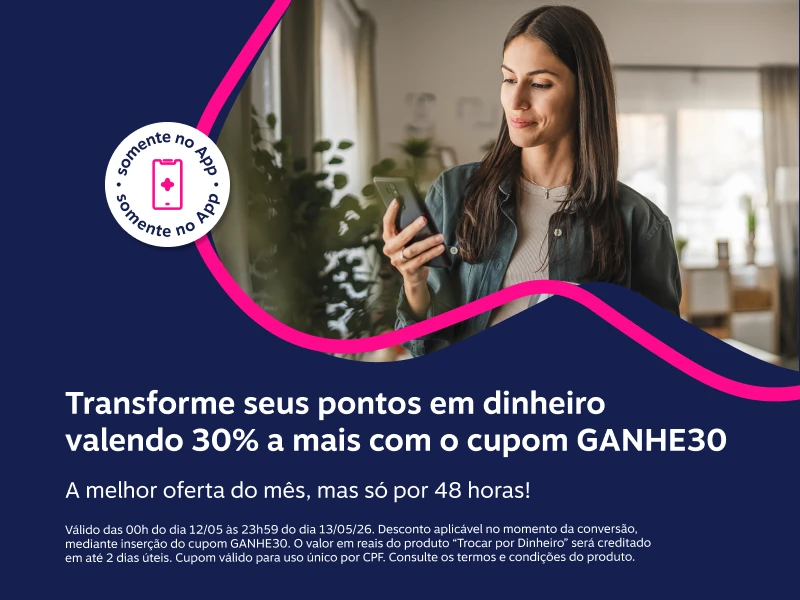 Transforme seus pontos em dinheiro valendo 30% a mais com o cupom GANHE30. A melhor oferta do mês, mas só por 48 horas!