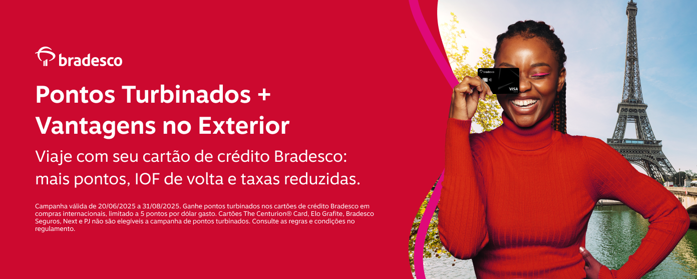 Viajar com o cartão de crédito Bradesco rende muito mais