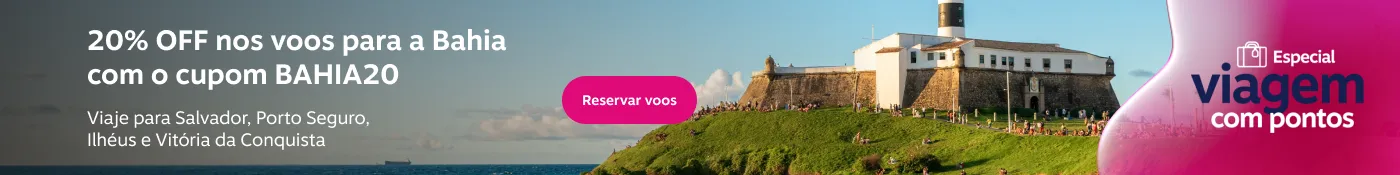 20% OFF nos voos para a Bahia. Viaje para Salvador, Porto Seguro, Ilhéus e Vitória da Conquista com o cupom BAHIA20