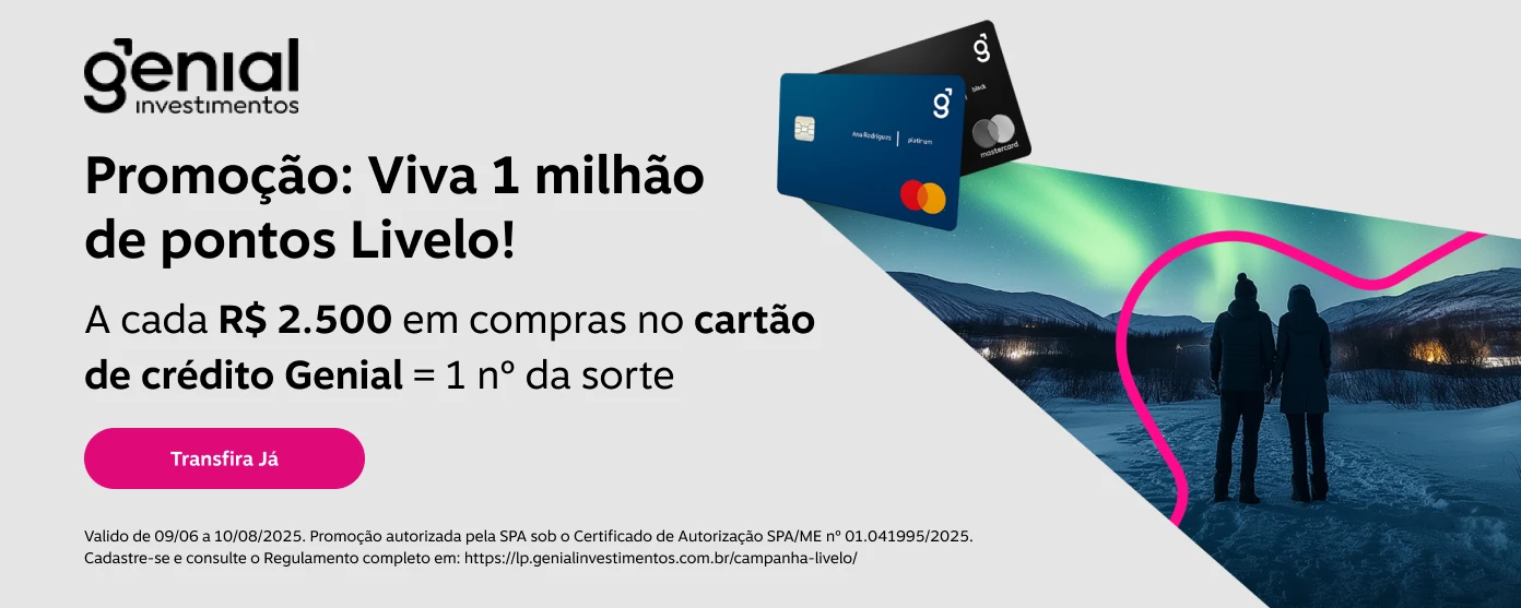  Promoção Viva 1 milhão de pontos Livelo. A cada R$ 2.500 em compras no cartão de crédito Genial = 1 nº da sorte