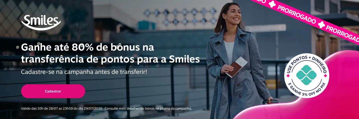 Ganhe até 80% de bônus na transferência para a Smiles. Cadastre-se na campanha e transfira seus pontos