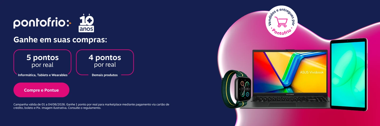 Ganhe em suas compras no Pontofrio: 5 pontos por real em Informática, Tablets e Wearables e 4 pontos por real demais produtos