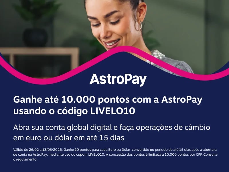 Ganhe até 10.000 pontos com a AstroPay usando o código LIVELO10 Abra sua conta global digital e faça operações de câmbio em euro ou dólar em até 15 dias