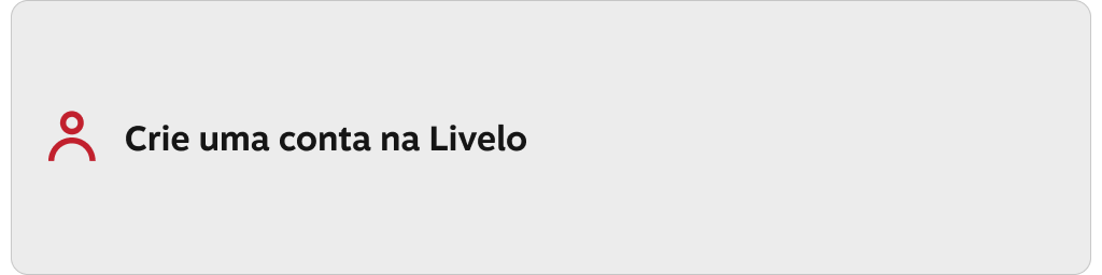 Crie uma conta Livelo.