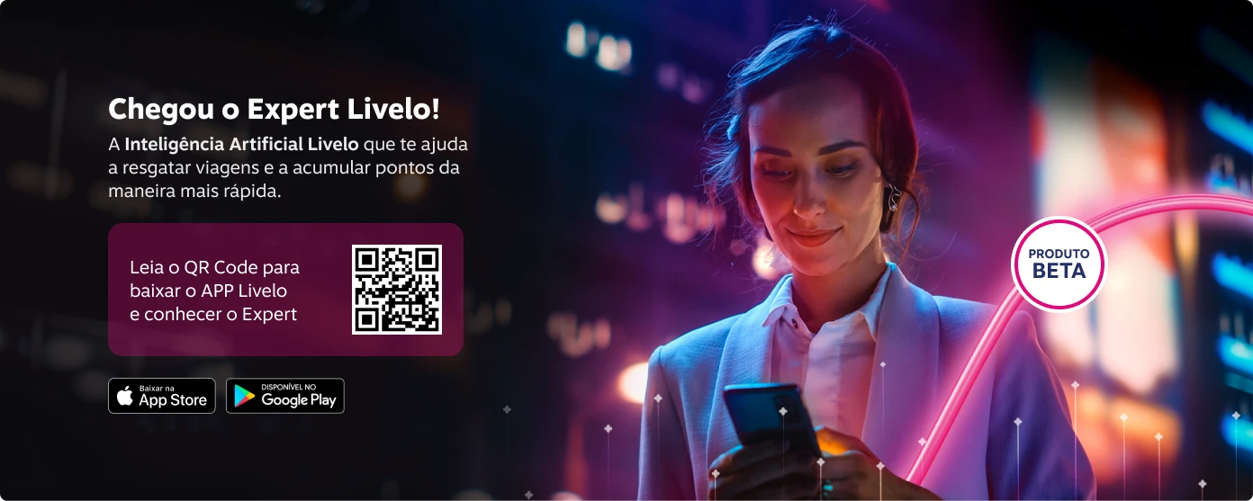 A Inteligência Artificial Livelo que te ajuda a resgatar viagens e a acumular pontos da maneira mais rápida.