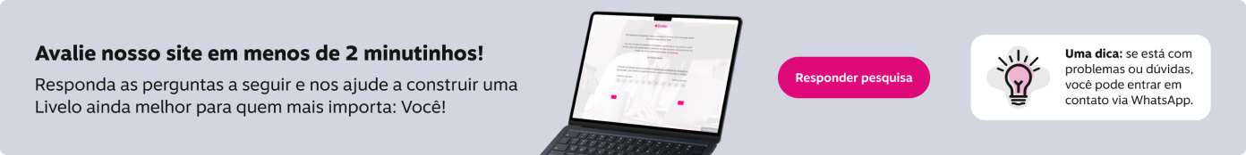 Avalie o site Livelo!, imagem clicável, ir para https://livelo.qualtrics.com/jfe/form/SV_25CkvfJFMJiAFro