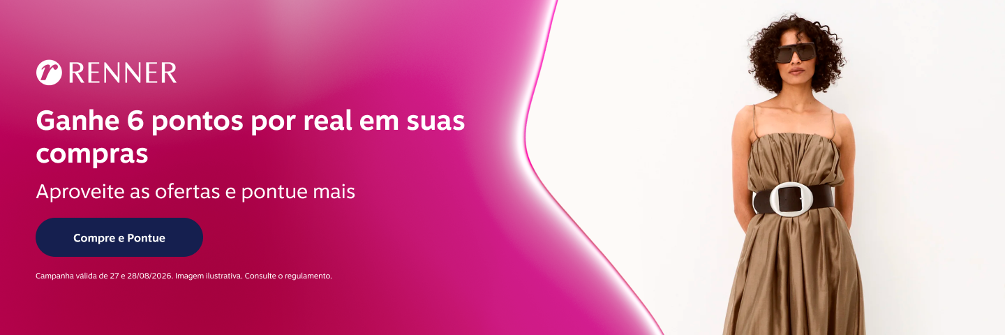 Ganhe 6 pontos por real em suas compras na Renner. Aproveite as ofertas e pontue mais 