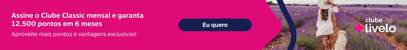 Assine o Clube Classic mensal e garanta 12.500 pontos em 6 meses. Aproveite mais pontos e vantagens exclusivas! , imagem clicável, ir para https://www.livelo.com.br/ofertas-clube