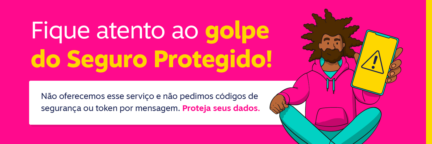Se previna do Golpe Seguro!
