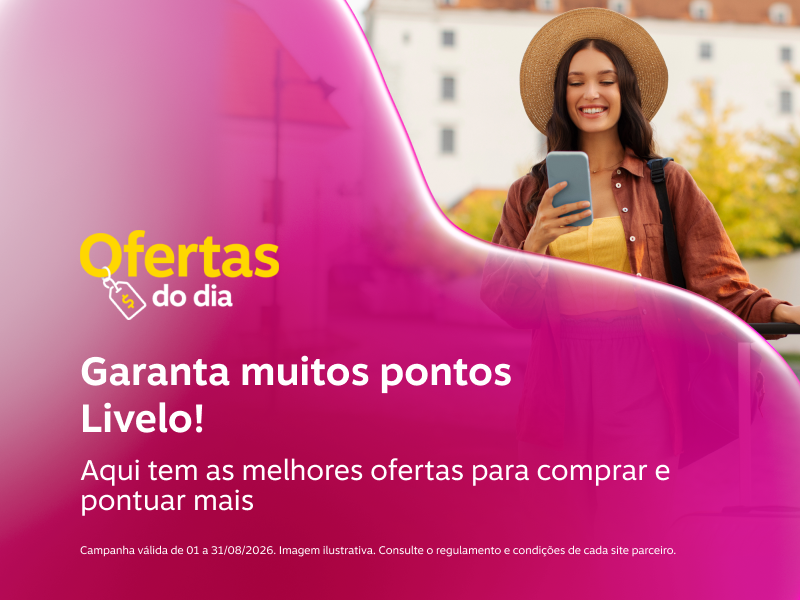 Garanta muitos pontos Livelo! Aqui tem as melhores ofertas para comprar e pontuar mais