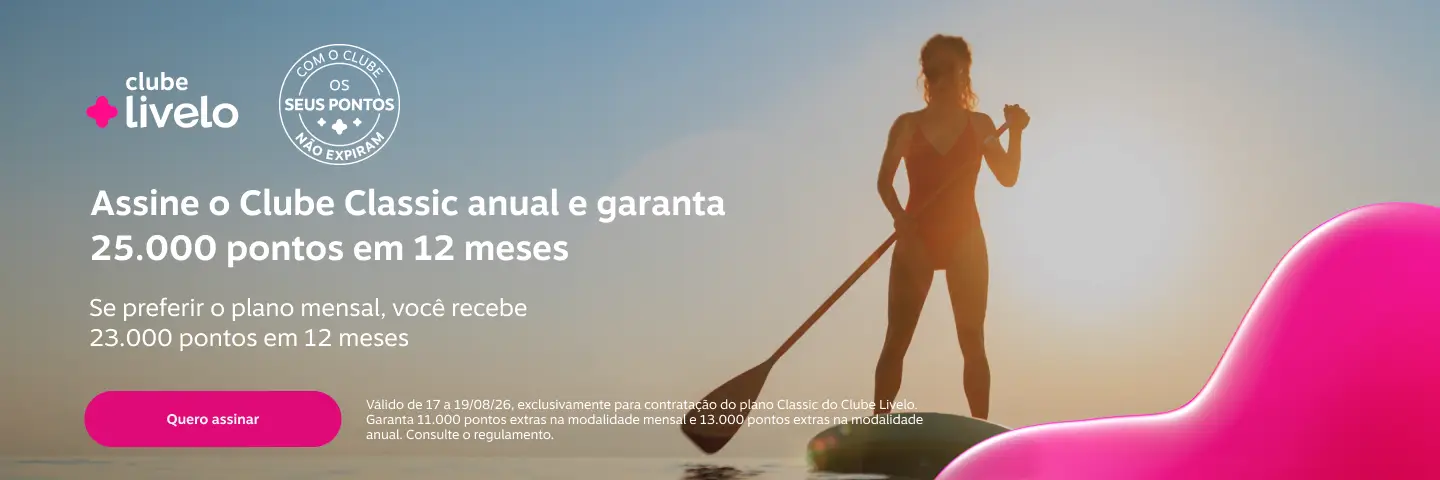 Assine o Clube Classic anual e garanta 25.000 pontos em 12 meses. Se preferir o plano mensal, você recebe 23.000 pontos em 12 meses 