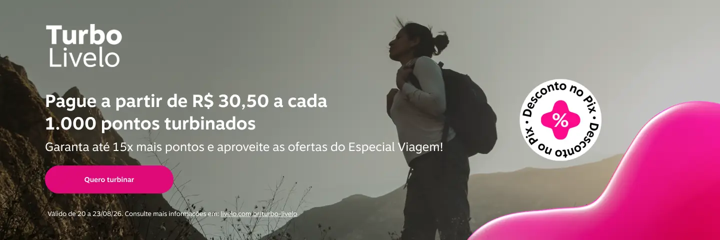 Pague a partir de R$ 30,50 a cada 1.000 pontos turbinados. Garanta até 15x mais pontos e aproveite as ofertas do Especial Viagem! 