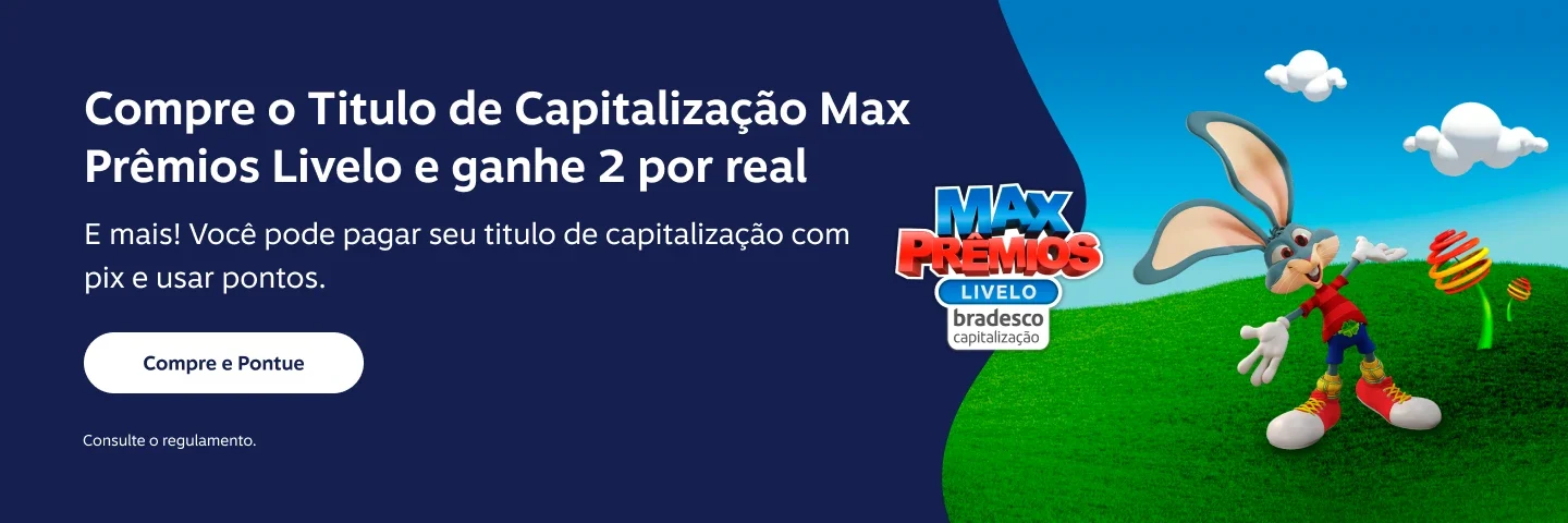 Compre o Titulo de Capitalização Max Prêmios Livelo e ganhe 2 por real. E mais! Você pode pagar seu titulo de capitalização com pix e usar pontos.