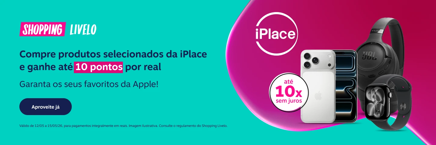 Shopping Livelo. Compre produtos selecionados da iPlace e ganhe 10 pontos por real. Garanta os seus favoritos da Apple!