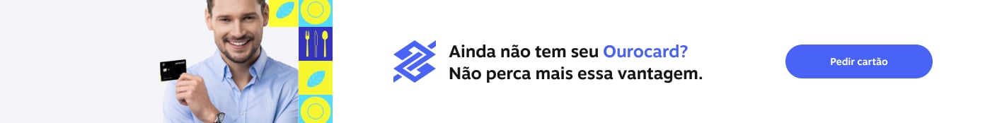 Ainda não tem seu Ourocard?
Não perca mais essa vantagem., imagem clicável, ir para https://www.bb.com.br/site/pra-voce/cartoes-de-credito/todos-os-cartoes/