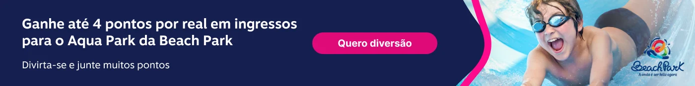 Ganhe até 4 pontos por real em passaportes para o Aqua Park da Beach Park. Divirta-se e junte muitos pontos. , imagem clicável, ir para https://www.livelo.com.br/juntar-pontos/parceiros/beach-park/BHP