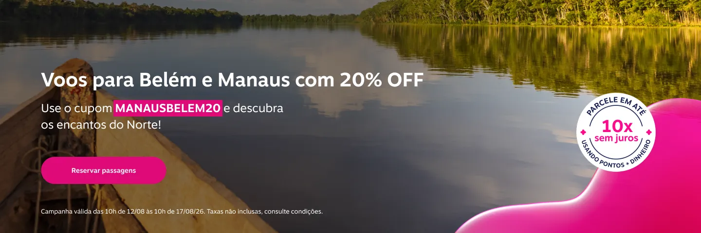 Voos para Belém e Manaus com 20% OFF. Use o cupom MANAUSBELEM20 e descubra os encantos do Norte!