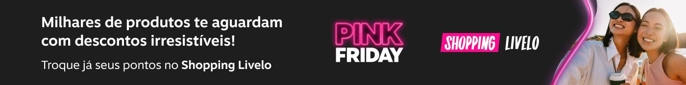 Milhares de produtos te aguardam com descontos irresistíveis! Troque já seus pontos no Shopping Livelo.