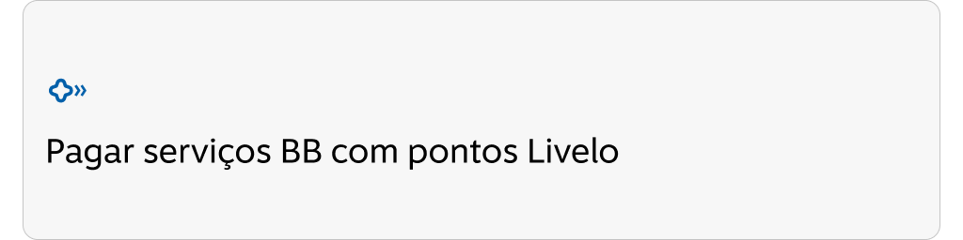 Pagar serviços BB com pontos Livelo