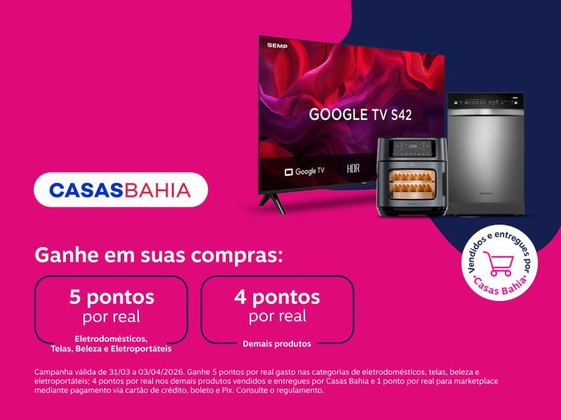 Ganhe até 5 pontos por real nas Casas Bahia. Aproveite ofertas imperdíveis em Eletrodomésticos, Telas, Beleza e Eletroportáteis