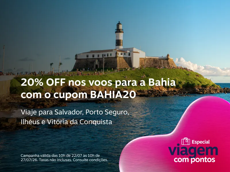 20% OFF nos voos para a Bahia. Viaje para Salvador, Porto Seguro, Ilhéus e Vitória da Conquista com o cupom BAHIA20