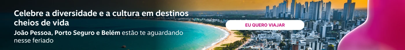 Celebre a diversidade e a cultura em destinos cheios de vida. João Pessoa, Porto Seguro e Belém estão te aguardando nesse feriado, imagem clicável, ir para https://www.livelo.com.br/ofertas-passagens?period=1-2%2C3-6%2C7-12%2C13-20&destination=JPA%2CBPS%2CBEL