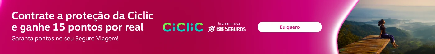 Contrate a proteção da Ciclic e ganhe 15 pontos por real. Garanta pontos no seu Seguro Viagem! , imagem clicável, ir para https://www.livelo.com.br/juntar-pontos/parceiros/ciclic/CIC