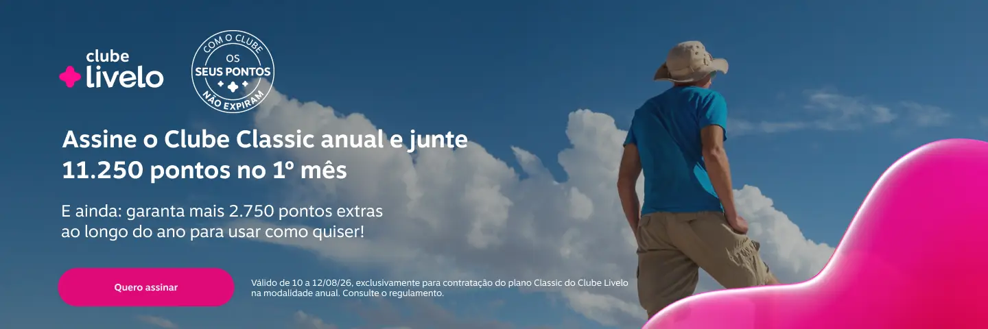  Assine o Clube Classic anual e junte 11.250 pontos no 1º mês. E ainda: garanta mais 2.750 pontos extras² ao longo do ano para usar como quiser!  