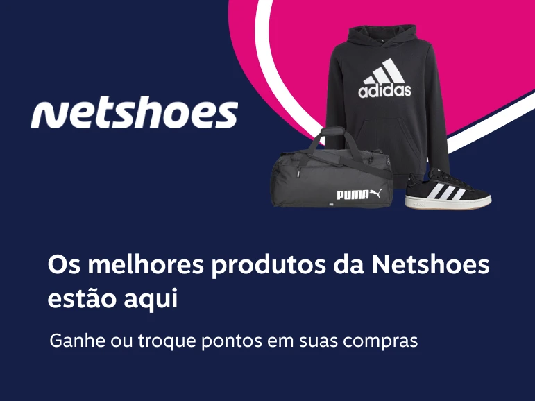 Os melhores produtos da Netshoes estão aqui
