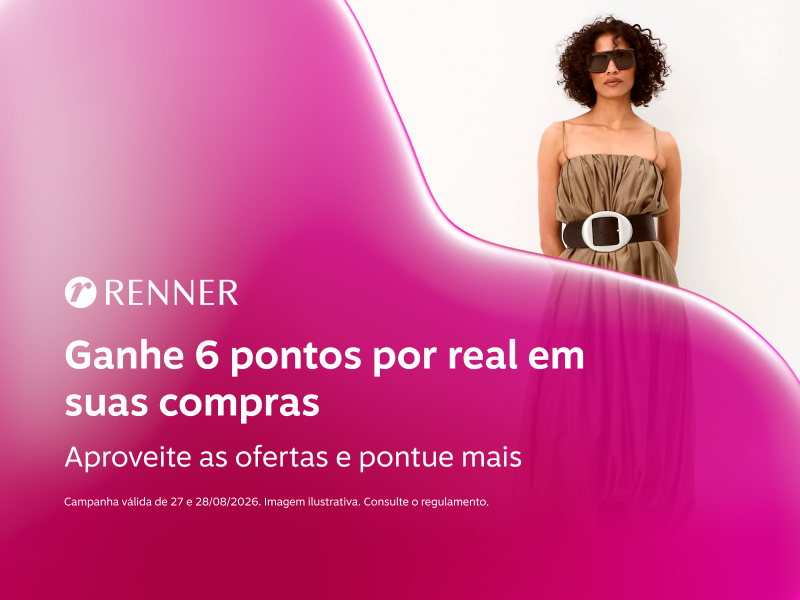 Ganhe 6 pontos por real em suas compras na Renner. Aproveite as ofertas e pontue mais 