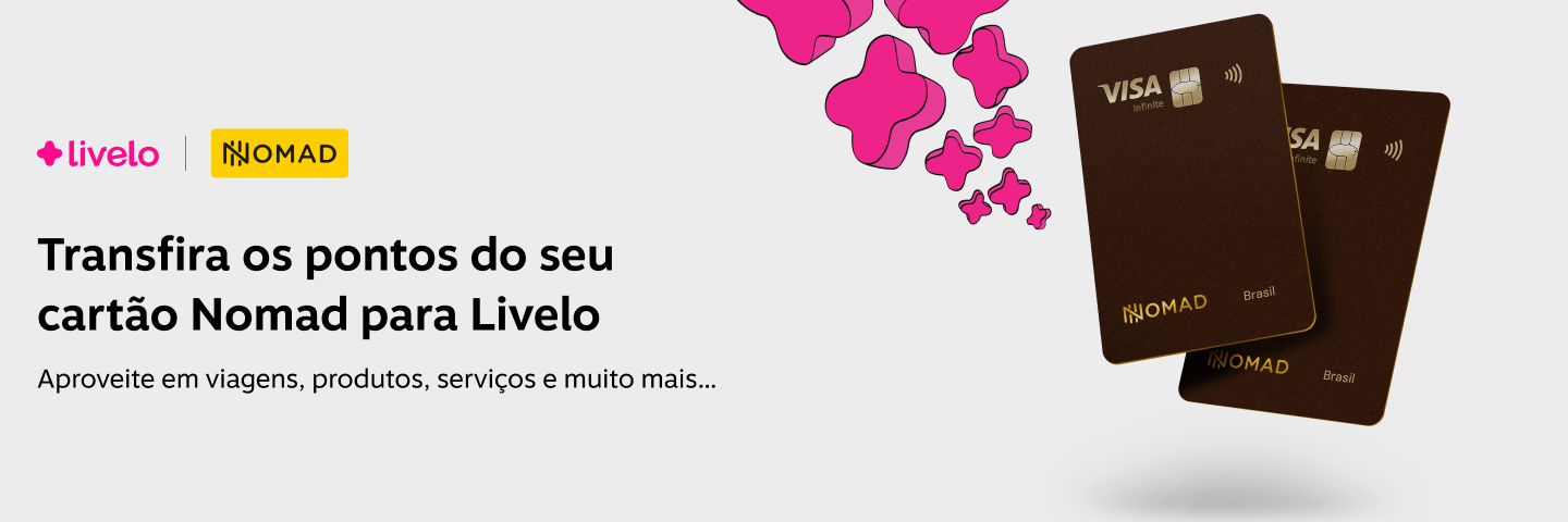 Transfira pontos Nomad para a Livelo