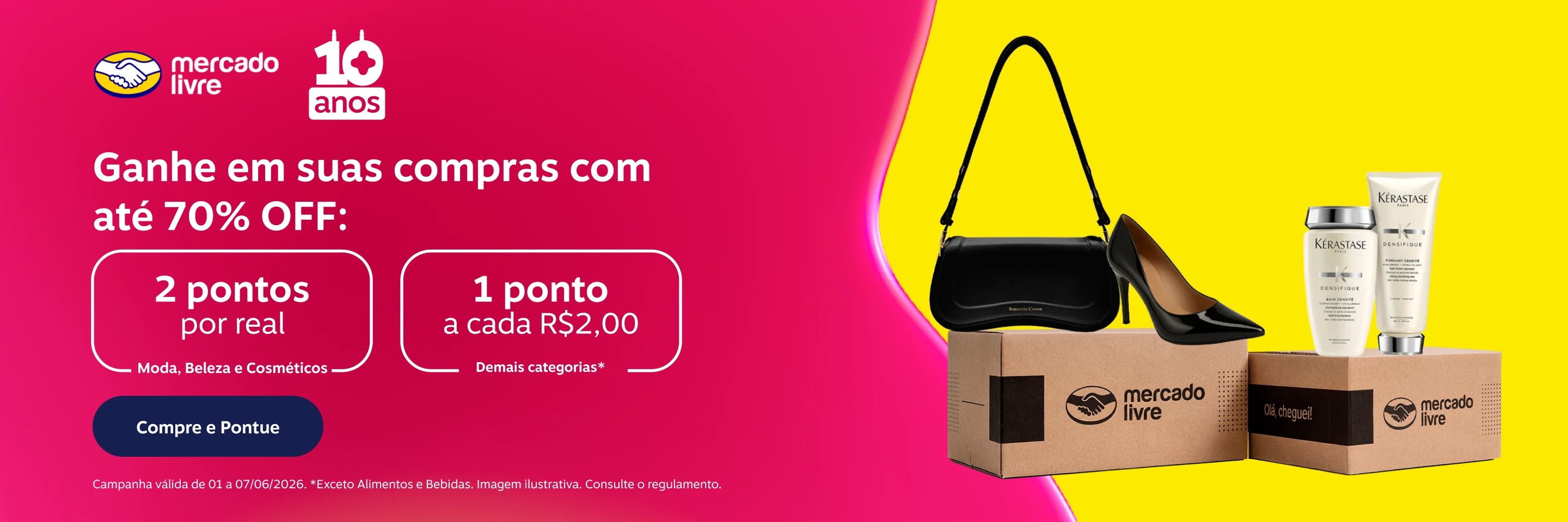 Ganhe em suas compras com até 70% OFF: 2 pontos por real em Moda, Beleza e Cosméticos e 1 ponto a cada R$2,00 nas demais categorias