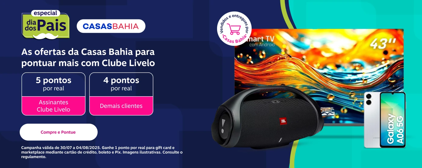 Vendidos e entregues por Casas Bahia. As ofertas da Casas Bahia para pontuar mais com Clube Livelo. 5 pontos por real com o Clube Livelo e 4 pontos por real para demais.