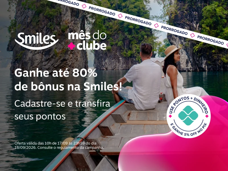 Ganhe até 80% de bônus na Smiles! Cadastre-se e transfira seus pontos