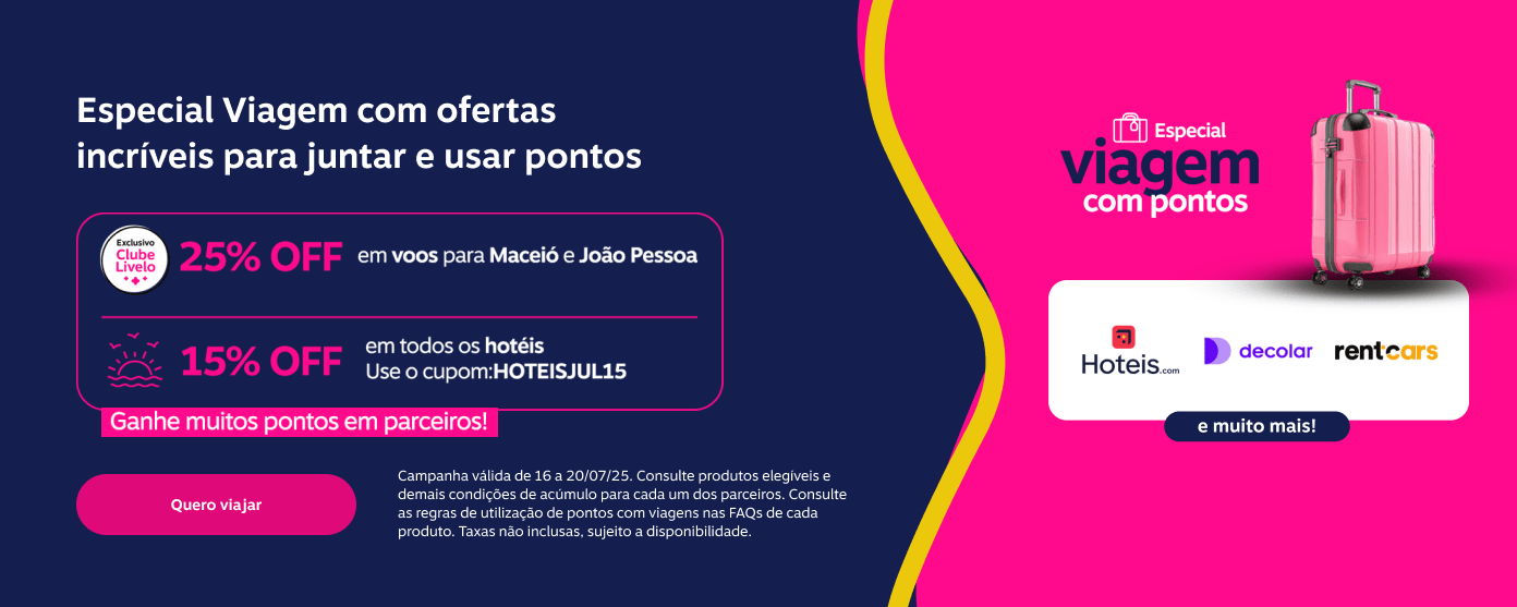 Especial Viagem com ofertas incríveis para juntar e usar pontos