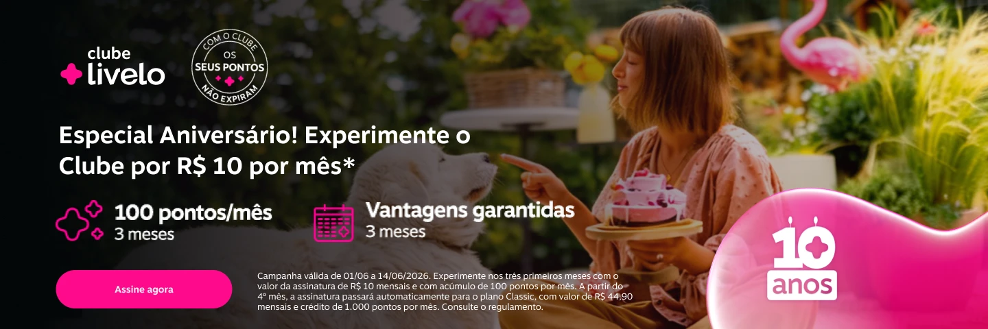 Especial Aniversário! Experimente o Clube por R$ 10 por mês. 100 pontos/mês por 3 meses. Vantagens garantidas 3 meses 