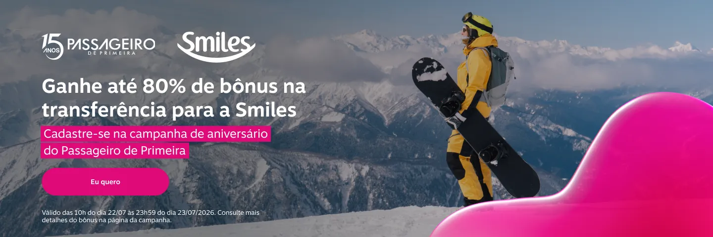  Ganhe até 80% de bônus na transferência de pontos para a Smiles! Cadastre-se na campanha de aniversário do Passegeiro de Primeira